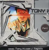 tony h - www.Tony H.com / Tagada - Part 1