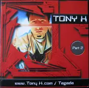 tony h - www.Tony H.com / Tagada - Part 2
