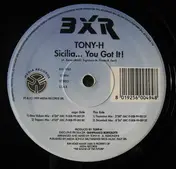 tony h - Sicilia...You Got It!