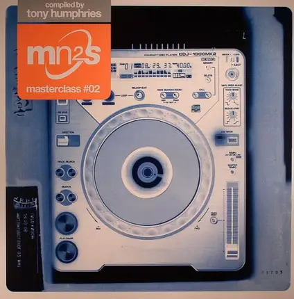 Tony Humphries - Masterclass #02