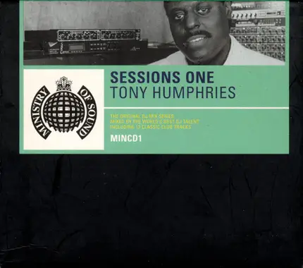 Tony Humphries - Ministry Of Sound Sessions Vol. 1