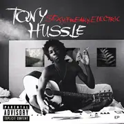 CD - Tony Hussle - Sexy, Freaky, Electric - Sealed