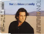 Tony Hadley - For Your Blue Eyes Only