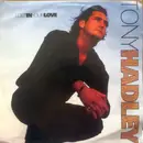 7inch Vinyl Single - Tony Hadley - Lost In Your Love