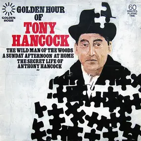 Tony Hancock - Golden Hour Of Tony Hancock