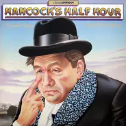 Tony Hancock - Hancock's Half Hour - The Scandal Magazine / Last Of The McHancocks