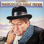 LP - Tony Hancock - Hancock's Half Hour - The Scandal Magazine / Last Of The McHancocks