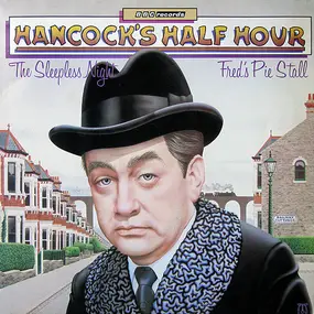Tony Hancock - Hancock's Half Hour - The Sleepless Night / Fred's Pie Stall