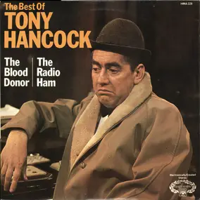Tony Hancock - The Best Of Tony Hancock (The Blood Donor / The Radio Ham)