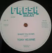 Tony Hearne - Shake You Down