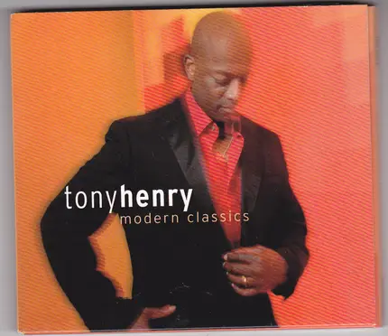 Tony Henry - Modern Classics