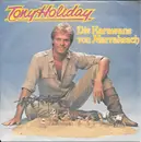 7inch Vinyl Single - Tony Holiday - Die Karawane Von Marrakesch