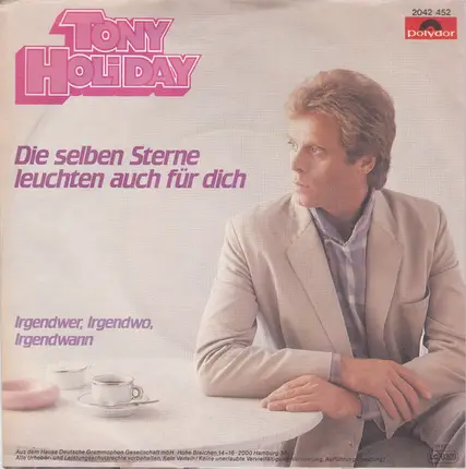 Tony Holiday - Die Selben Sterne Leuchten Auch Für Dich