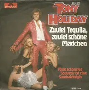 Tony Holiday - Zuviel Tequila, Zuviel Schöne Mädchen