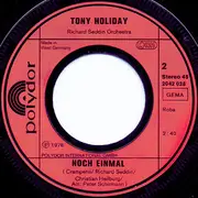 7inch Vinyl Single - Tony Holiday - Den Appetit Kannst Du Dir Holen... Doch Gegessen Wird Zu Haus