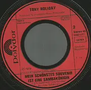 7inch Vinyl Single - Tony Holiday - Zuviel Tequila, Zuviel Schöne Mädchen