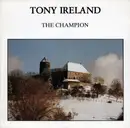 LP - Tony Ireland - The Champion