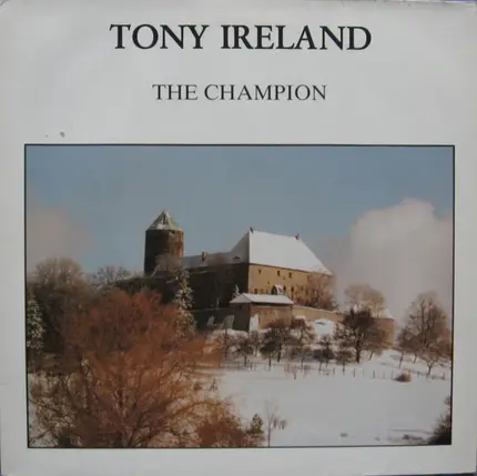 Tony Ireland - The Champion
