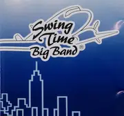 CD - Tony Jagitsch & Sein Orchester Swing Time Big Band - Swing Time Big Band