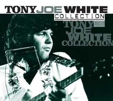 Tony Joe White - Tony Joe White COLLECTION
