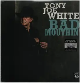 Tony Joe White - Bad Mouthin'