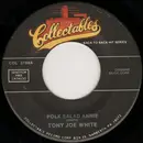 7inch Vinyl Single - Tony Joe White / Desmond Dekker & The Aces - Polk Salad Annie / Israelites