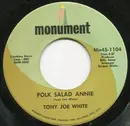 7inch Vinyl Single - Tony Joe White - Polk Salad Annie / Aspen Colorado