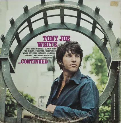 Tony Joe White - ...Continued