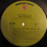 LP - Tony Joe White - The Train I'm On