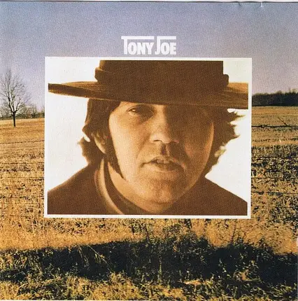 Tony Joe White - Tony Joe