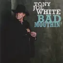 CD - Tony Joe White - Bad Mouthin' - digipak