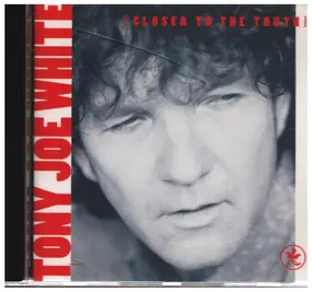 Tony Joe White - Closer to the Truth