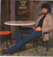 Tony Joe White - Dangerous