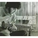 CD - Tony Joe White - Deep Cuts - digipak