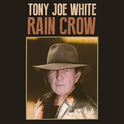 Tony Joe White - Rain Crow