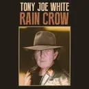 Double LP - Tony Joe White - Rain Crow