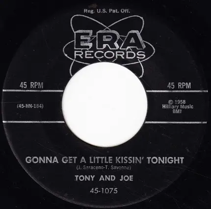 Tony & Joe - The Freeze / Gonna Get A Little Kissin' Tonight