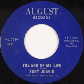 Tony Joevin - The End Of My Life