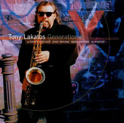 Tony Lakatos - Generation X