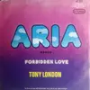 7inch Vinyl Single - Tony London - Aria