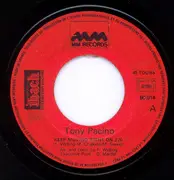 7inch Vinyl Single - Tony Pacino - Keep Moving Right On