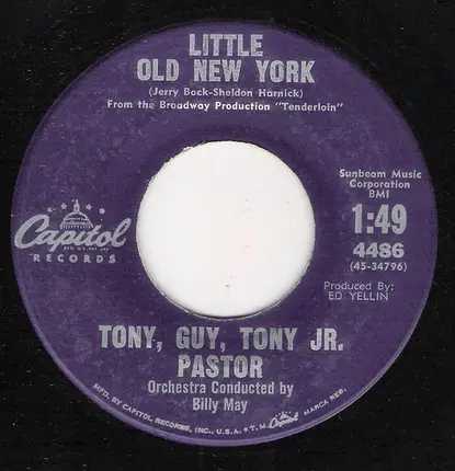 Tony Pastor / Tony Pastor , Guy Pastor , Tony Pastor, Jr. - Dear Friends / Little Old New York