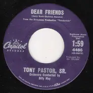 Tony Pastor / Tony Pastor , Guy Pastor , Tony Pastor, Jr. - Dear Friends / Little Old New York