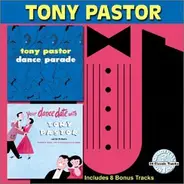 Tony Pastor - Dance Parade / Your Dance Date