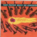 LP - Tony Pastor Meets Ike Carpenter - Tony & Ike