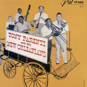 Tony Parenti - Tony Parenti and His New Orleanians