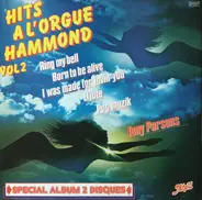 Tony Parsons - Hits A L'orgue Hammond Vol 2