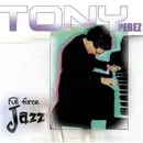 CD - Tony Perez - From Enchantment And Timba ... To Full Force Jazz