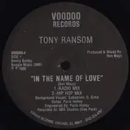 Tony Ransom - In The Name Of Love