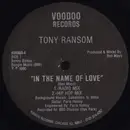 12inch Vinyl Single - Tony Ransom - In The Name Of Love